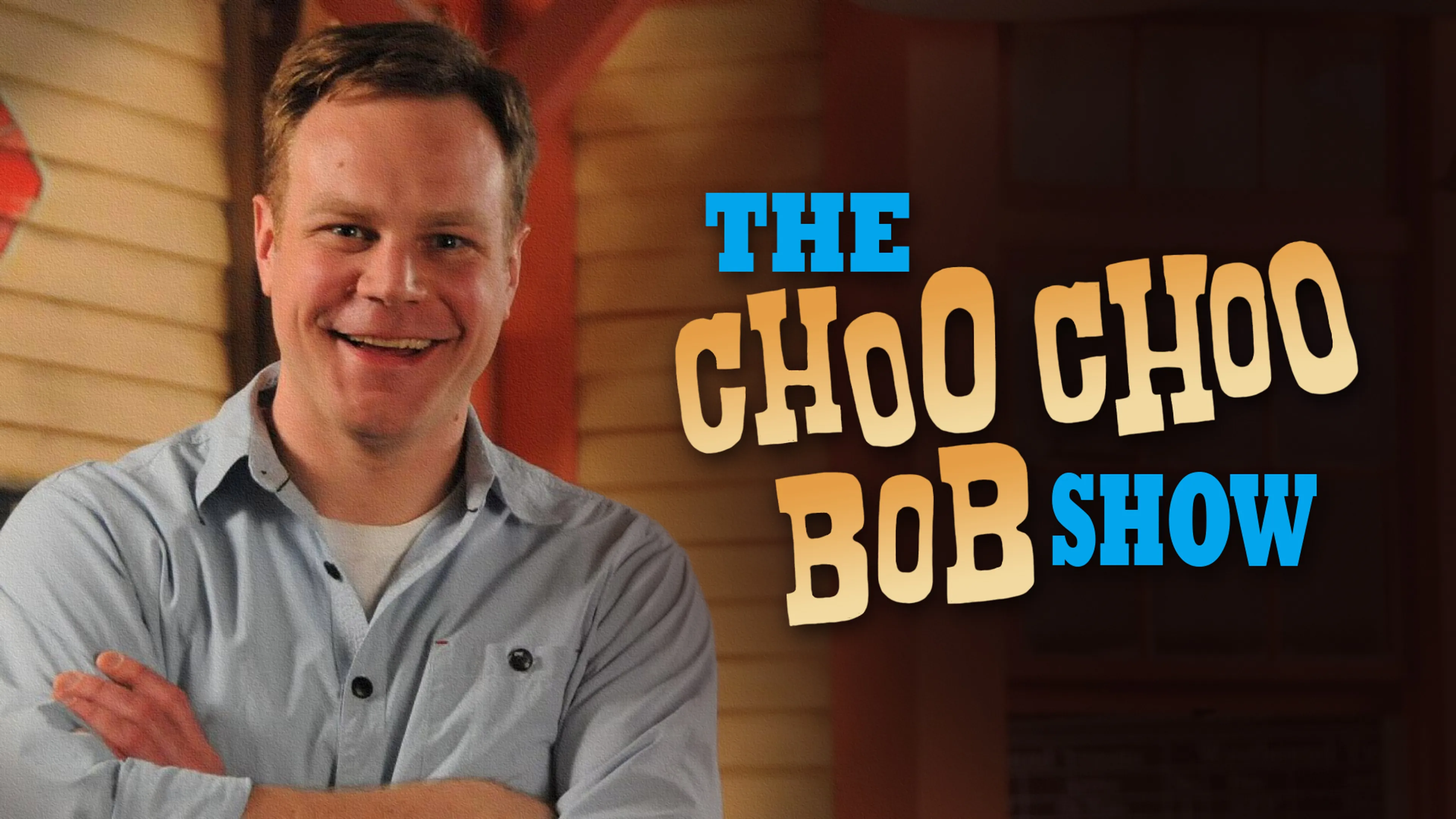 The Choo Choo Bob Show poster